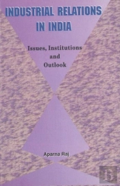 Industrial Relations In India