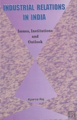 Bertrand.pt - Industrial Relations In India