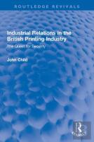 Industrial Relations In The British Printing Industry