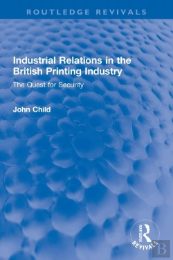Bertrand.pt - Industrial Relations In The British Printing Industry