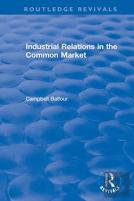 Industrial Relations In The Common Market