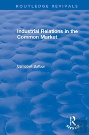 Industrial Relations In The Common Market