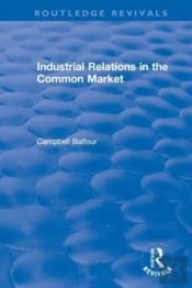 Industrial Relations In The Common Market