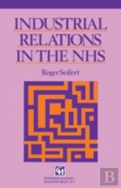 Industrial Relations In The Nhs