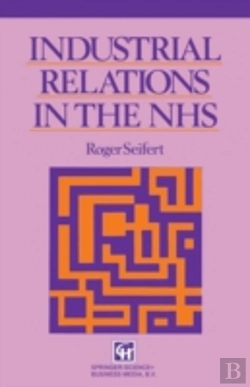 Bertrand.pt - Industrial Relations In The Nhs