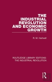 Industrial Revolution And Economic Growth