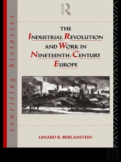 Bertrand.pt - Industrial Revolution And Work In Nineteenth Century Europe