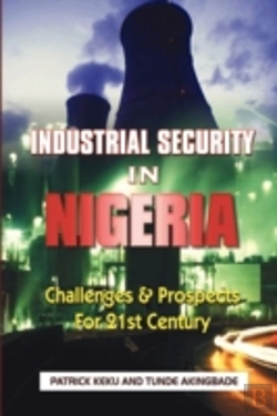 Bertrand.pt - Industrial Security In Nigeria: Challenges & Prospects For The 21th Century