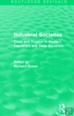 Bertrand.pt - Industrial Societies (Routledge Revivals)