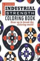 Industrial Strength Coloring Book
