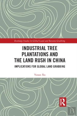 Bertrand.pt - Industrial Tree Plantations And The Land Rush In China