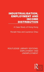 Industrialisation, Employment And Income Distribution
