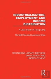 Industrialisation, Employment And Income Distribution
