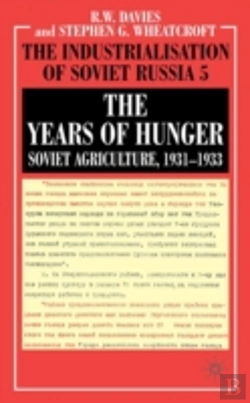 Bertrand.pt - Industrialisation Of Soviet Russiayears Of Hunger - Soviet Agriculture 1931-1933