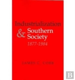 Bertrand.pt - Industrialization And Southern Society, 1877-1984