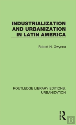 Bertrand.pt - Industrialization And Urbanization In Latin America
