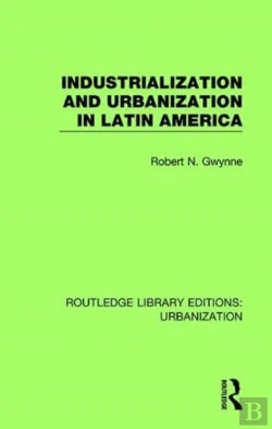 Bertrand.pt - Industrialization And Urbanization In Latin America