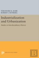 Industrialization And Urbanization