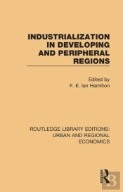Industrialization In Developing And Peripheral Regions