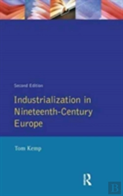 Bertrand.pt - Industrialization In Nineteenth Century Europe