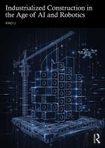 Industrialized Construction In The Age Of Ai And Robotics