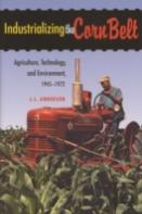 Industrializing The Corn Belt