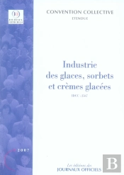 Industrie Des Glaces, Sorbets Et Cremes Glacees