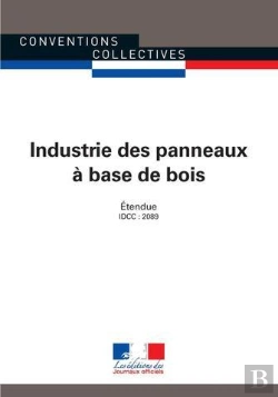 Bertrand.pt - Industrie Des Panneaux À Base De Bois ; Convention Collective Étendue