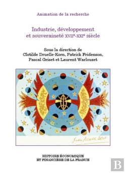 Bertrand.pt - Industrie, Développement Et Souveraineté Xviie-Xxie Siècle