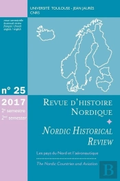 Industrie Et Transport Aéronautiques Dans Les Pays Du Nord Au Xxe Siècle
