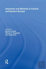 Industries And Markets In Central And Eastern Europe