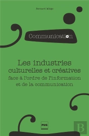 Industries Culturelles Et Creatives (Les)