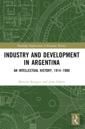 Industry And Development In Argentina
