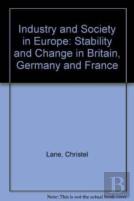 Industry And Society In Europe