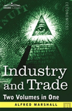 Bertrand.pt - Industry And Trade (Two Volumes In One)