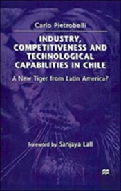 Industry, Competitiveness And Technological Capabilities In Chile