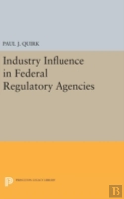 Bertrand.pt - Industry Influence In Federal Regulatory Agencies