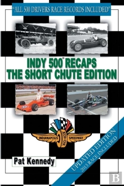 Bertrand.pt - Indy 500 Recaps The Short Chute Edition