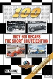 Indy 500 Recaps-The Short Chute Edition