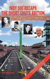 Indy 500 Recaps: The Short Chute Edition