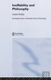 Ineffability And Philosophy