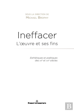 Bertrand.pt - Ineffacer : L'Oeuvre Et Ses Fins