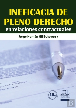 Bertrand.pt - Ineficacia De Pleno Derecho En Relaciones Contractuales