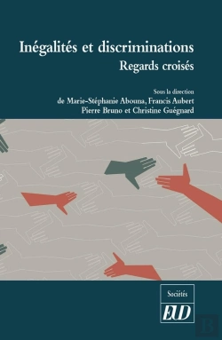 Bertrand.pt - Inégalités Et Discriminations ; Regards Croisés