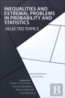Inequalities And Extremal Problems In Probability And Statistics