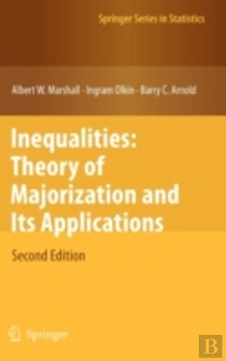 Bertrand.pt - Inequalities: Theory Of Majorization And Its Applications