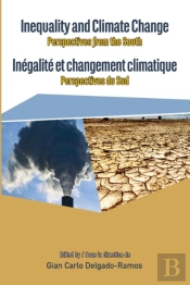 Inequality And Climate Change. Perspectives From The South