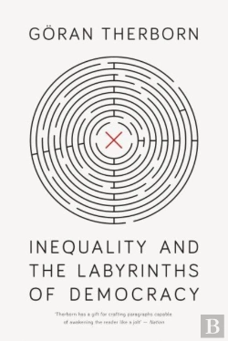 Bertrand.pt - Inequality And The Labyrinths Of Democracy