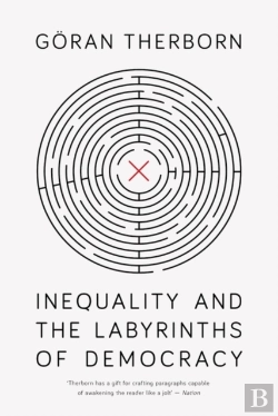 Bertrand.pt - Inequality And The Labyrinths Of Democracy