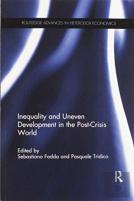 Inequality And Uneven Development In The Post-Crisis World
